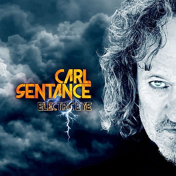 Electric Eye (Digipak), Carl Sentance