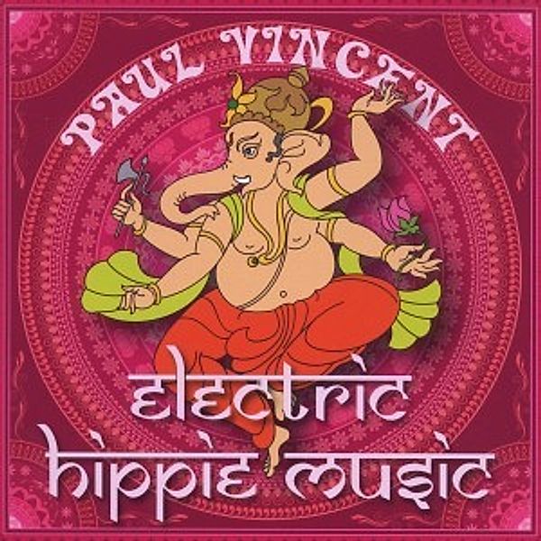 Electric Hippie Music, Paul Vincent