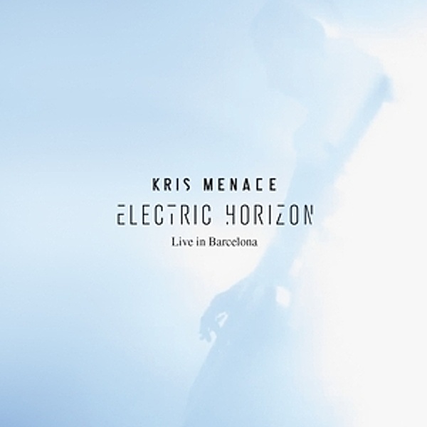 Electric Horizon-Live In Barce, Kris Menace