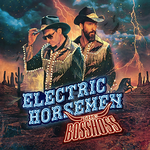 Electric Horsemen, The Bosshoss