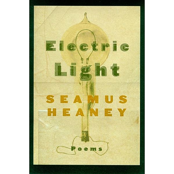 Electric Light, Seamus Heaney