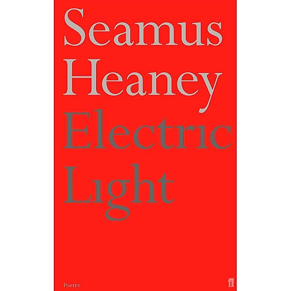 Electric Light, Seamus Heaney