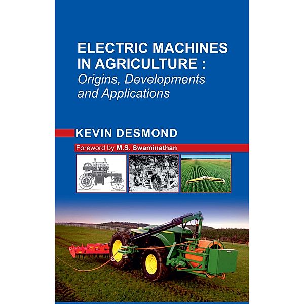 Electric Machines in Agriculture, Kevin Desmond