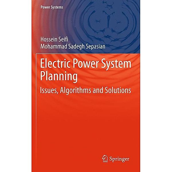 Electric Power System Planning, Hossein Seifi, Mohammad Sadegh Sepasian
