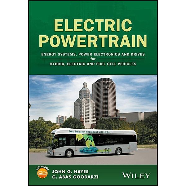 Electric Powertrain, John G. Hayes, G. Abas Goodarzi