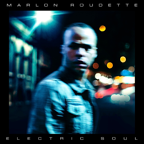 Electric Soul, Marlon Roudette