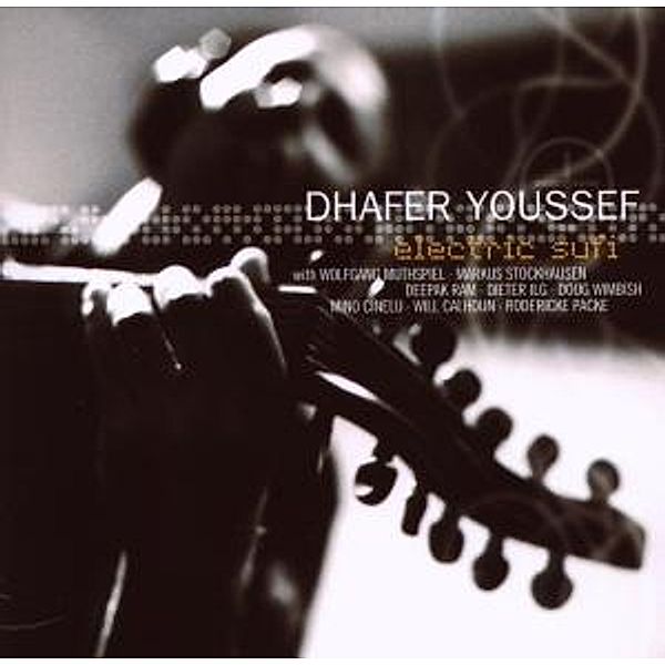 Electric Sufi, Dhafer Youssef