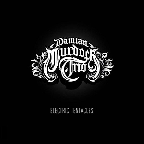Electric Tentacles (Vinyl), Damian Murdoch Trio