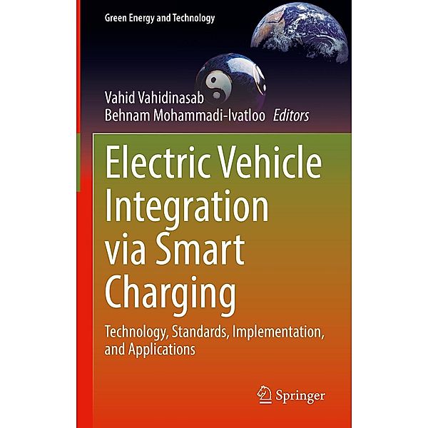 Electric Vehicle Integration via Smart Charging / Green Energy and Technology