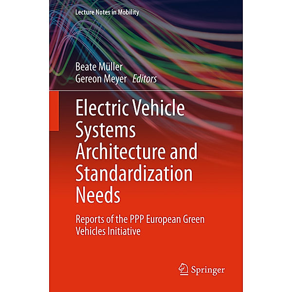 Electric Vehicle Systems Architecture and Standardization Needs