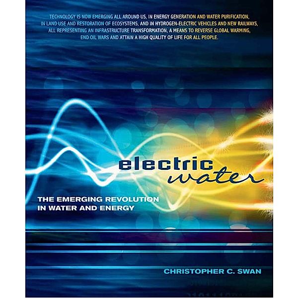 Electric Water, Christopher C. Swan