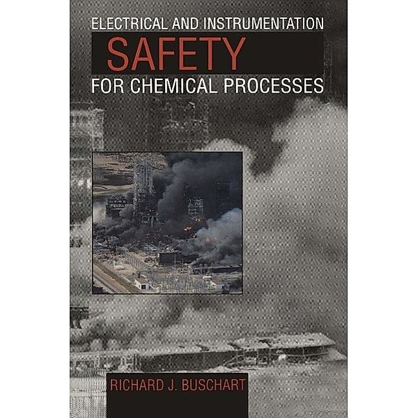 Electrical and Instrumentation Safety for Chemical Processes