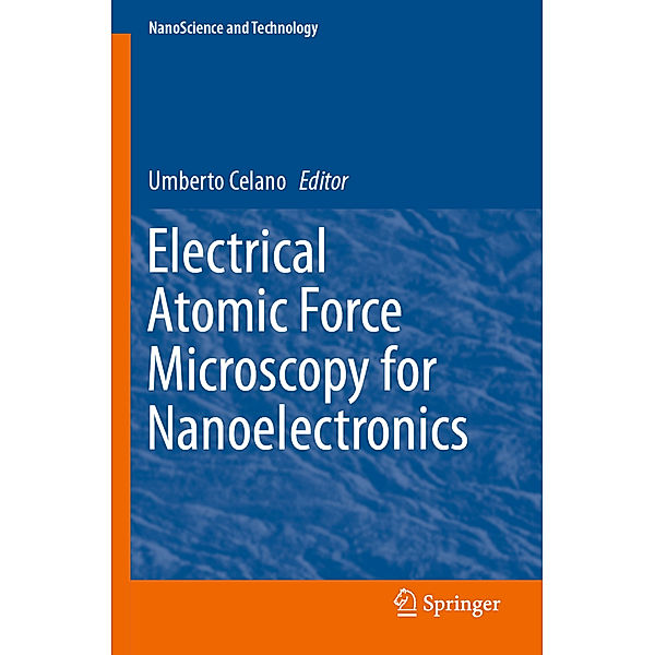 Electrical Atomic Force Microscopy for Nanoelectronics