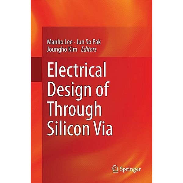 Electrical Design of Through Silicon Via