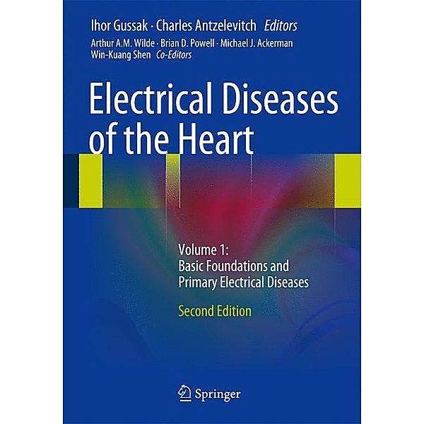 Electrical Diseases of the Heart.Vol.1