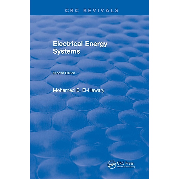 Electrical Energy Systems, Mohamed E. El-Hawary