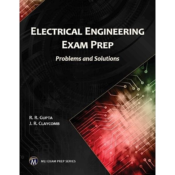 Electrical Engineering Exam Prep / MLI Exam Prep Series, Gupta