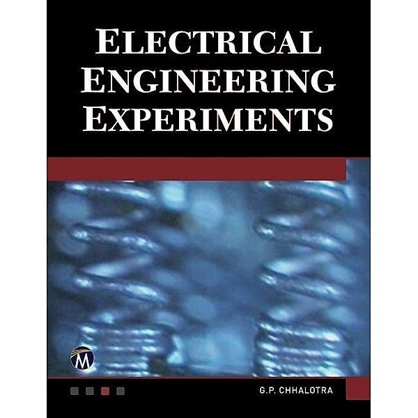 Electrical Engineering Experiments, Chhalotra