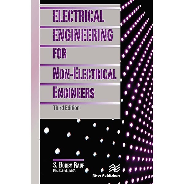 Electrical Engineering for Non-Electrical Engineers, S. Bobby Rauf