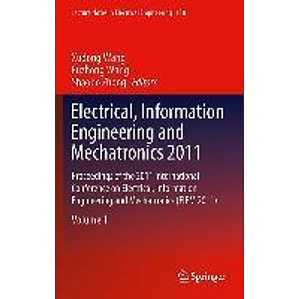 Electrical, Information Engineering and Mechatronics 2011 / Lecture Notes in Electrical Engineering Bd.138