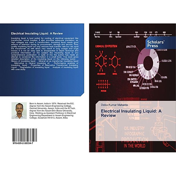 Electrical Insulating Liquid: A Review, Deba Kumar Mahanta