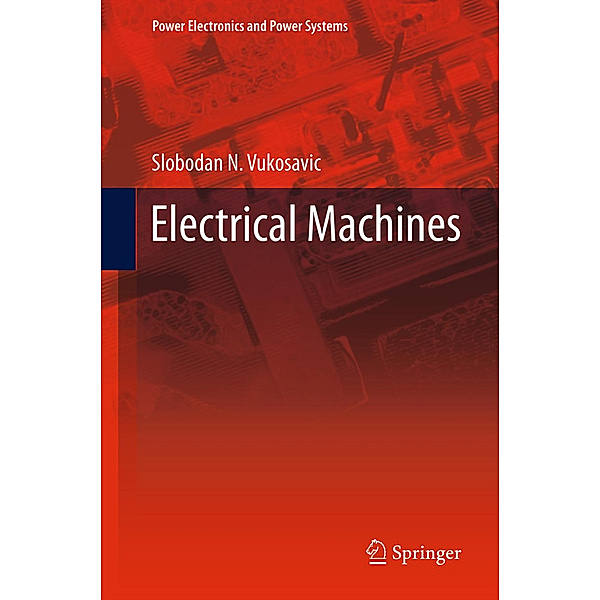 Electrical Machines, Slobodan N. Vukosavic