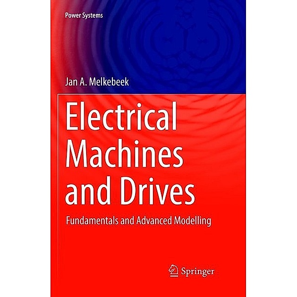 Electrical Machines and Drives, Jan A. Melkebeek