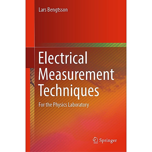 Electrical Measurement Techniques, Lars Bengtsson