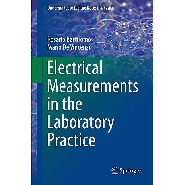 Electrical Measurements in the Laboratory Practice, Rosario Bartiromo, Mario De Vincenzi