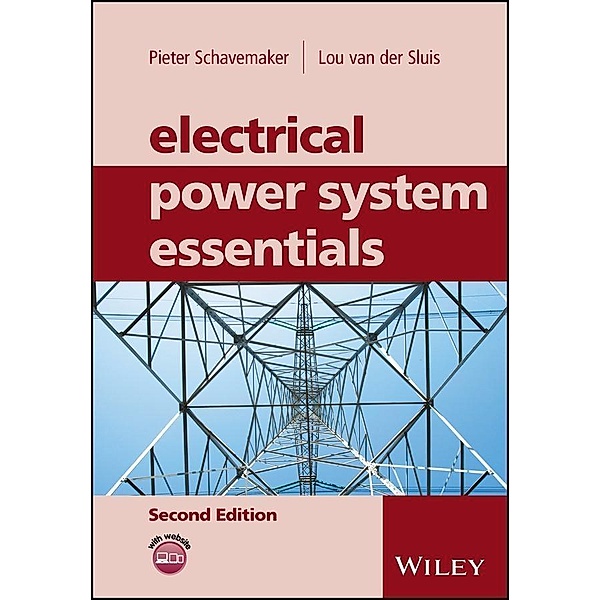 Electrical Power System Essentials, Pieter Schavemaker, Lou van der Sluis