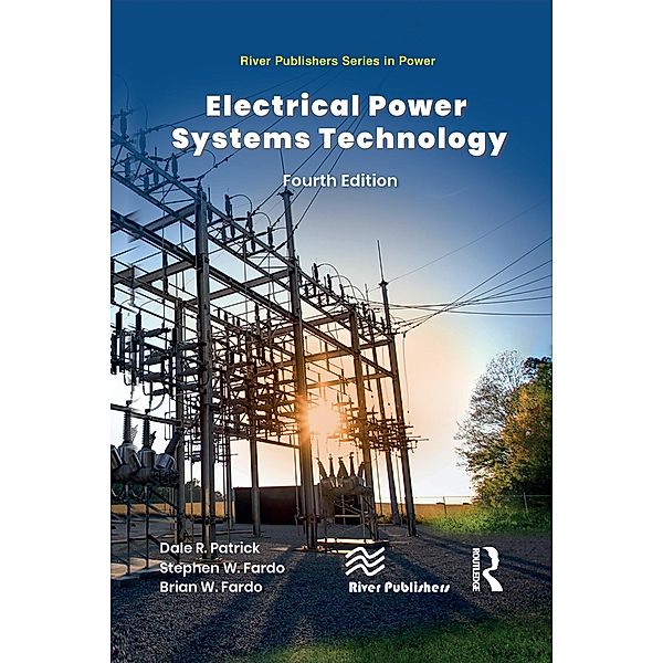 Electrical Power Systems Technology, Dale R. Patrick, Stephen W. Fardo, Brian W. Fardo