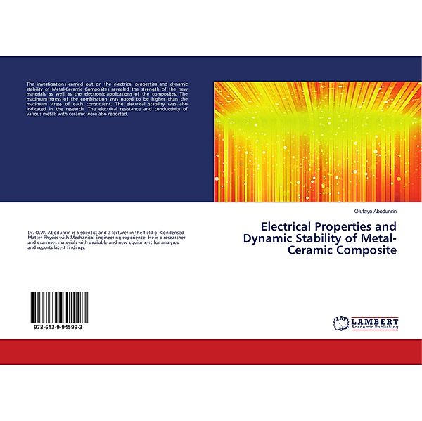 Electrical Properties and Dynamic Stability of Metal-Ceramic Composite, Olutayo Abodunrin