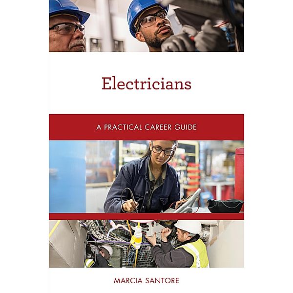 Electricians / Practical Career Guides, Marcia Santore