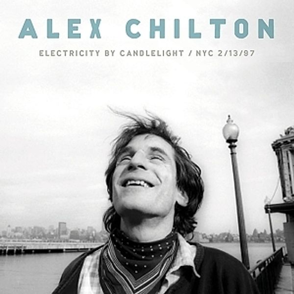 Electricity By Candlelight (Vinyl), Alex Chilton