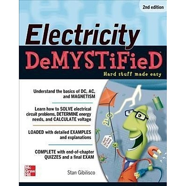 Electricity Demystified, Stan Gibilisco