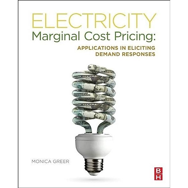 Electricity Marginal Cost Pricing, Monica Greer