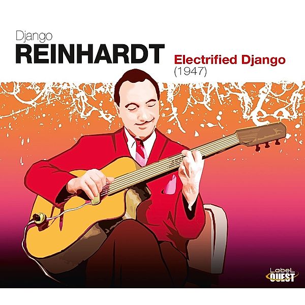 Electrified Django (1947), Django Reinhardt