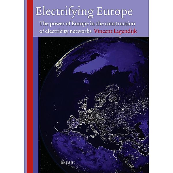 Electrifying Europe, Vincent Lagendijk