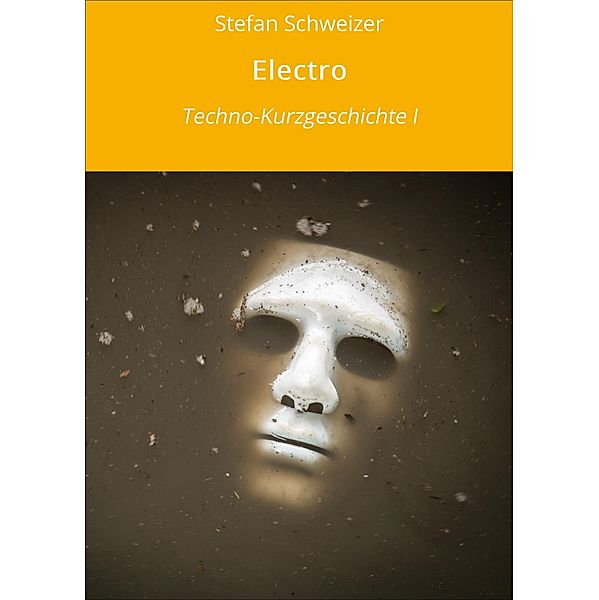 Electro, Stefan Schweizer