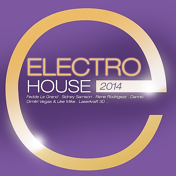 Electro House 2014 (2CD), Diverse Interpreten