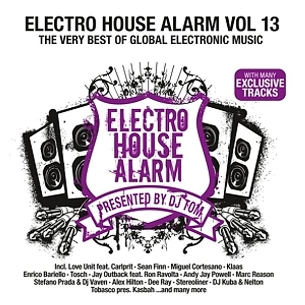 Electro House Alarm Vol.13, Diverse Interpreten