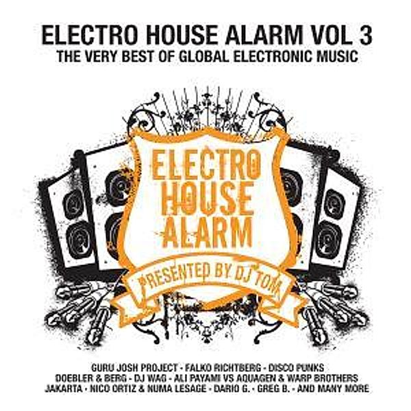 Electro House Alarm Vol.3, Diverse Interpreten