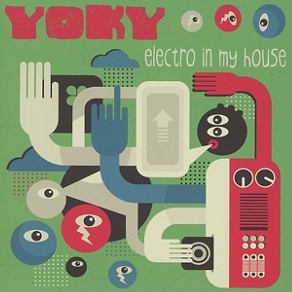 Electro In My House, Yoky