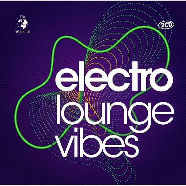 Electro Lounge Vibes, Diverse Interpreten