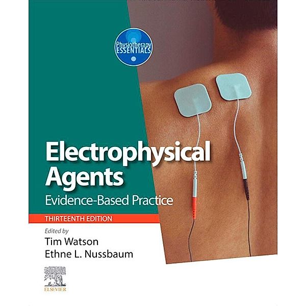 Electro Physical Agents E-Book / Physiotherapy Essentials