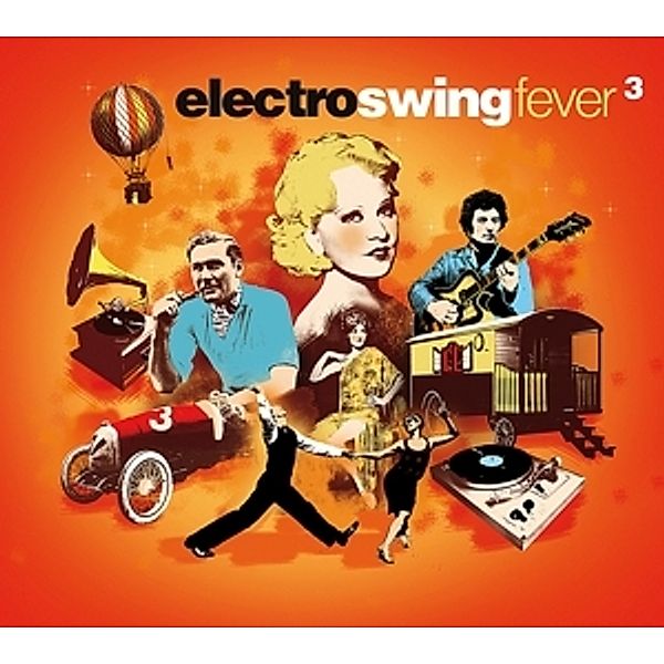 Electro Swing Fever 03, Diverse Interpreten