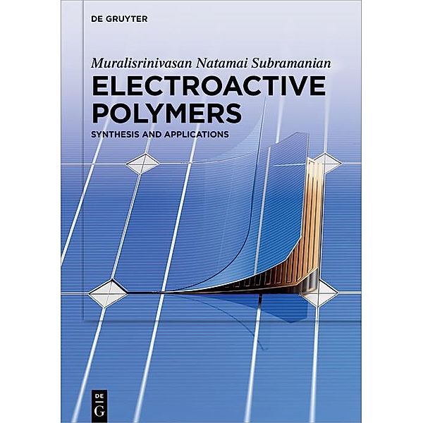 Electroactive Polymers, Muralisrinivasan Natamai Subramanian