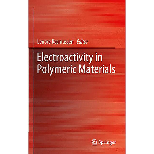 Electroactivity in Polymeric Materials