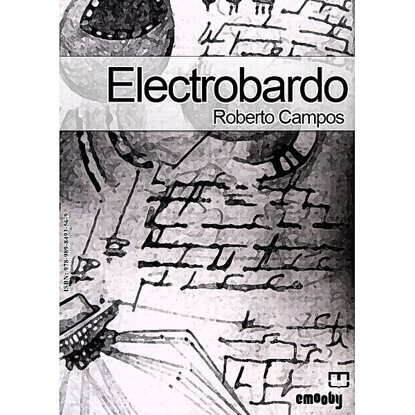 Electrobardo, Roberto Campos