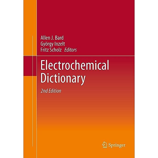 Electrochemical Dictionary, Fritz Scholz, György Inzelt